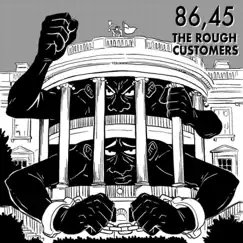86,45 - Single by The Rough Customers album reviews, ratings, credits