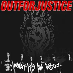 What It's All About - EP by Out For Justice album reviews, ratings, credits