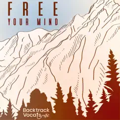 Free Your Mind - Single by Backtrack album reviews, ratings, credits