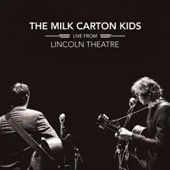 Live from Lincoln Theatre by The Milk Carton Kids album reviews, ratings, credits