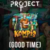 Kompis 2020 (Good Time) - Single album lyrics, reviews, download
