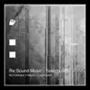 Re:Sound Music Selects 001 - Single album lyrics, reviews, download