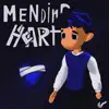 Mending Heart - EP album lyrics, reviews, download