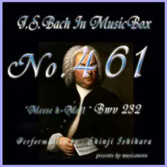 J.S.Bach:Messe h-Moll, BWV 232 (Musical Box) by Shinji Ishihara album reviews, ratings, credits