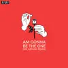 Am Gonna Be the One (Mr Argenis Remix) song lyrics