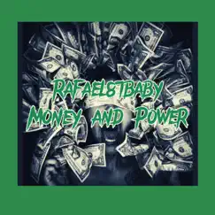 Money and Power Song Lyrics