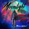 Moonlight - Single album lyrics, reviews, download