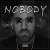 Nobody album lyrics, reviews, download