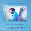 First Love (Original Motion Picture Soundtrack) album lyrics, reviews, download