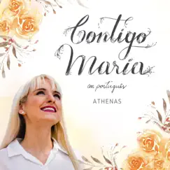Contigo, Maria (Quero Caminhar) - Single by Athenas album reviews, ratings, credits