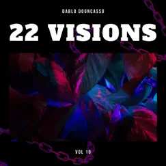 22 Visions Beat Tape, Vol. 10 by Dablo Dooncasso album reviews, ratings, credits