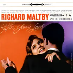 Hello Young Lovers (Expanded Edition) by Richard Maltby & His Orchestra album reviews, ratings, credits