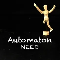 Need - Single by Automaton album reviews, ratings, credits