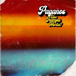 Una Trampa Mortal! - EP by Paganos album reviews, ratings, credits