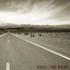 The Path - Single by Fecc album reviews, ratings, credits