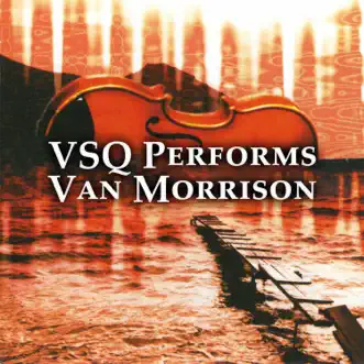 VSQ Performs Van Morrison by Vitamin String Quartet album download