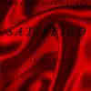 Satisfied (Say Yes) [feat. Rchkiing] - Single album lyrics, reviews, download