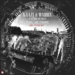 People Are Strange - EP by Kaaze, Maddix & Nino Lucarelli album reviews, ratings, credits