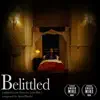 Belittled - Single album lyrics, reviews, download