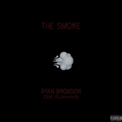 The Smoke (feat. Elijah Kyle) Song Lyrics