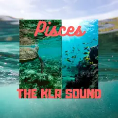 Pisces - EP by The KLR Sound album reviews, ratings, credits