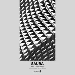 Saura - Single by LEGNA & Diego Antoine album reviews, ratings, credits