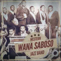 Wana Saboso by Western Jazz Band album reviews, ratings, credits