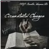 Circumstantial Changes - EP album lyrics, reviews, download