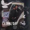 Casual Day - Single album lyrics, reviews, download