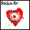 Love is Done - Single album lyrics, reviews, download
