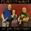 We are Firestorm album lyrics, reviews, download