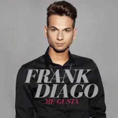 Me Gusta - Single by Frank Diago album reviews, ratings, credits