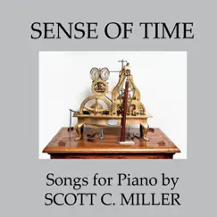 Sense of Time by Scott C. Miller album reviews, ratings, credits