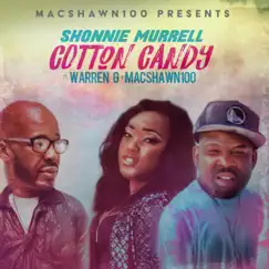 Cotton Candy (feat. Warren G & MacShawn100) Song Lyrics