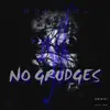 No Grudges - Single album lyrics, reviews, download