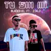 Tu Sin Mi (feat. Ziklo) - Single album lyrics, reviews, download