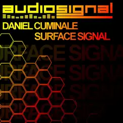 Surface Signal - Single by Daniel Cuminale album reviews, ratings, credits