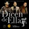 Dicen de Ella song lyrics