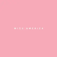 Miss America - Single by Julian album reviews, ratings, credits