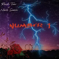Number 1 - Single by Rush Toor & Nave Suave album reviews, ratings, credits