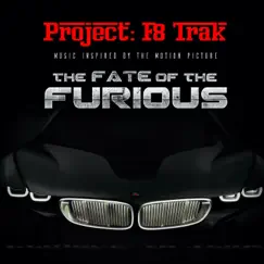 Project: F8 Trak (The Fate of the Furious) by Various Artists album reviews, ratings, credits