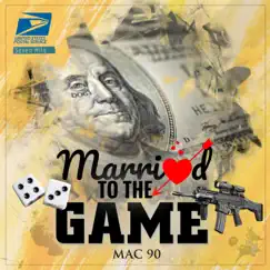 Married to the Game Song Lyrics