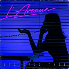 Business Talk - Single by L'Avenue album reviews, ratings, credits