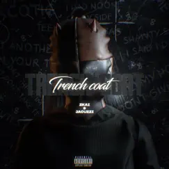 TrenchCoat (feat. Jacuzzi) - Single by Zkai album reviews, ratings, credits