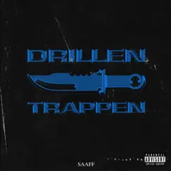 Drillen/Trappen - Single by Saaff album reviews, ratings, credits