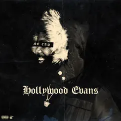 No Cap - Single by Hollywood Evans album reviews, ratings, credits