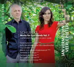 Schubert: Works for Four Hands, Vol. 7 by Jan Vermeulen & Veerle Peeters album reviews, ratings, credits