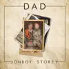 Dad - Single album lyrics, reviews, download