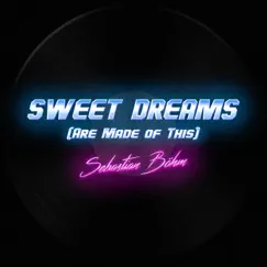 Sweet Dreams (Are Made of This) Song Lyrics