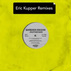 Another Man (Eric Kupper Remixes) - Single by Barbara Mason album reviews, ratings, credits